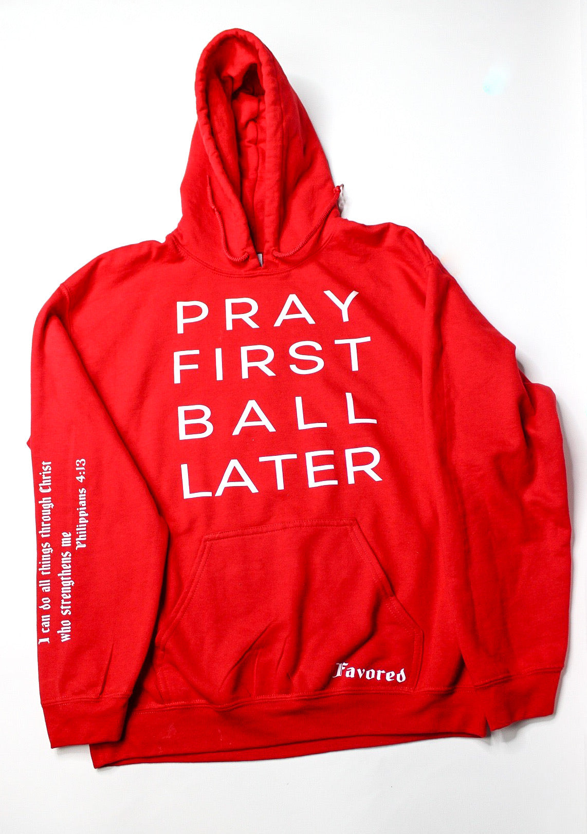 Pray First Ball Later Hoodie