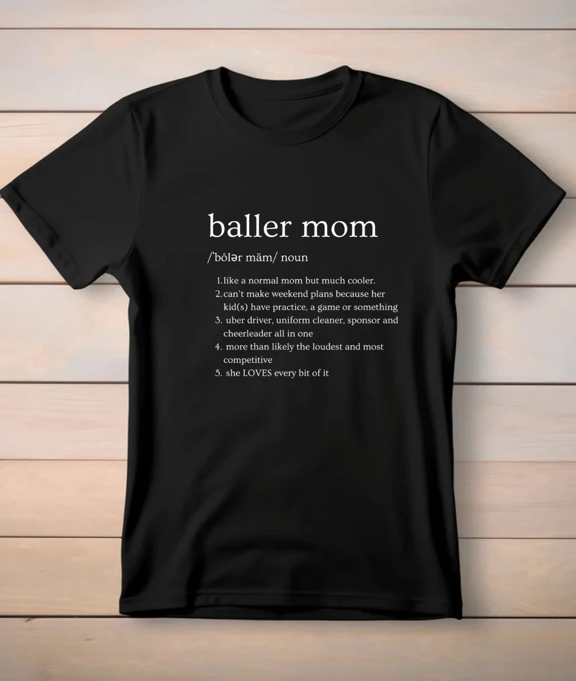 Definition of a Baller Mom